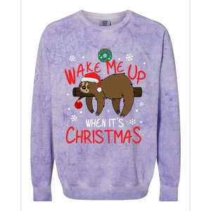 Wake Me Up When ItS Christmas Holiday Sloth Xmas Gift Great Gift Colorblast Crewneck Sweatshirt