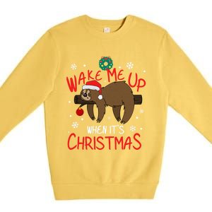 Wake Me Up When ItS Christmas Holiday Sloth Xmas Gift Great Gift Premium Crewneck Sweatshirt