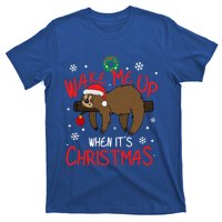 Wake Me Up When ItS Christmas Holiday Sloth Xmas Gift Great Gift T-Shirt