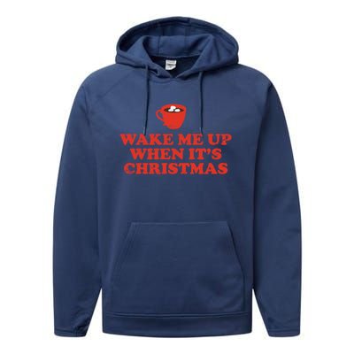 Wake Me Up When ItS Christmas Gift Performance Fleece Hoodie