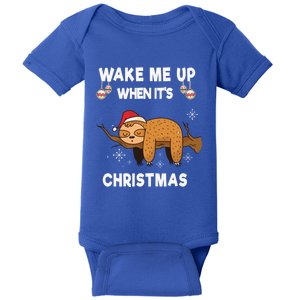 Wake Me Up When ItS Christmas Meaningful Gift Baby Bodysuit