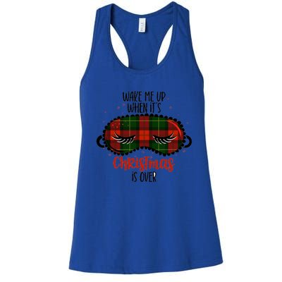 Wake Me Up When ItS Christmas Sleep Mask Buffalo Red Plaid Funny Gift Women's Racerback Tank