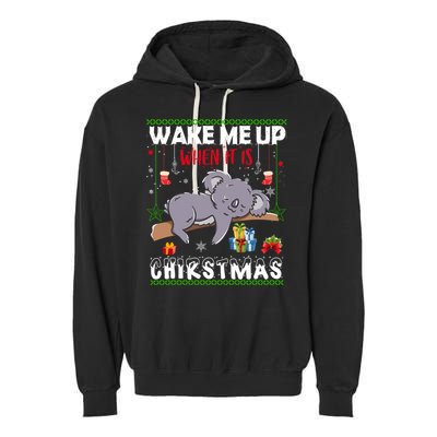 Wake Me Up When It's Christmas Koala Lover Xmas Funny Gift Garment-Dyed Fleece Hoodie