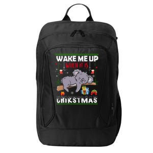 Wake Me Up When It's Christmas Koala Lover Xmas Funny Gift City Backpack