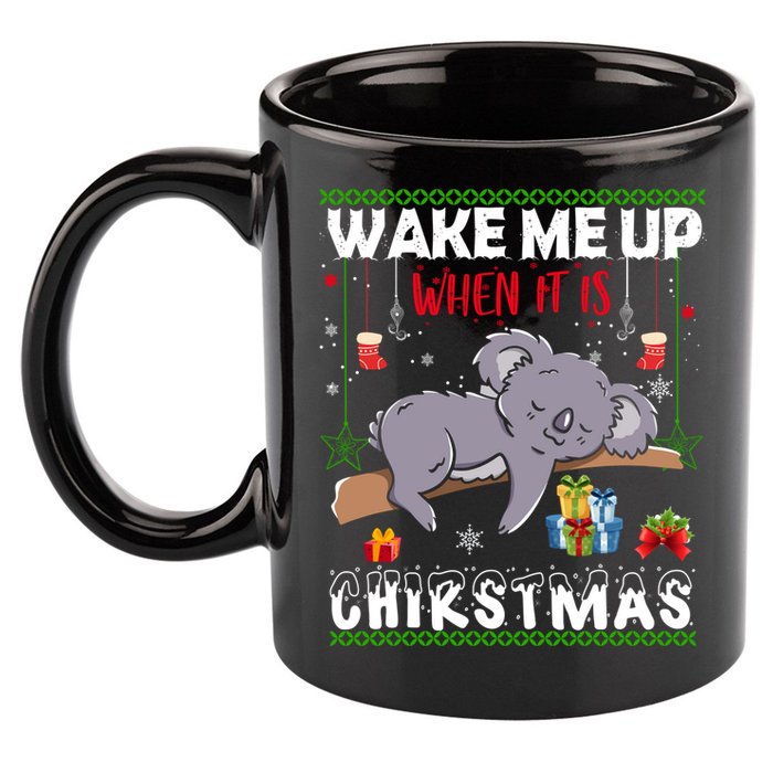 Wake Me Up When It's Christmas Koala Lover Xmas Funny Gift 11oz C Handle Ceramic Mug