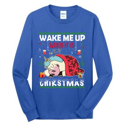 Wake Me Up When It's Christmas Unicorn Sleep Lover Xmas Gift Tall Long Sleeve T-Shirt