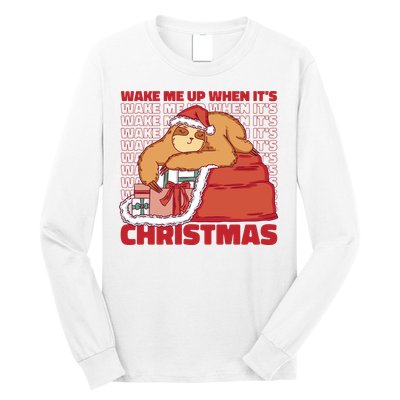 Wake Me Up When It's Christmas Sleeping Sloth Long Sleeve Shirt