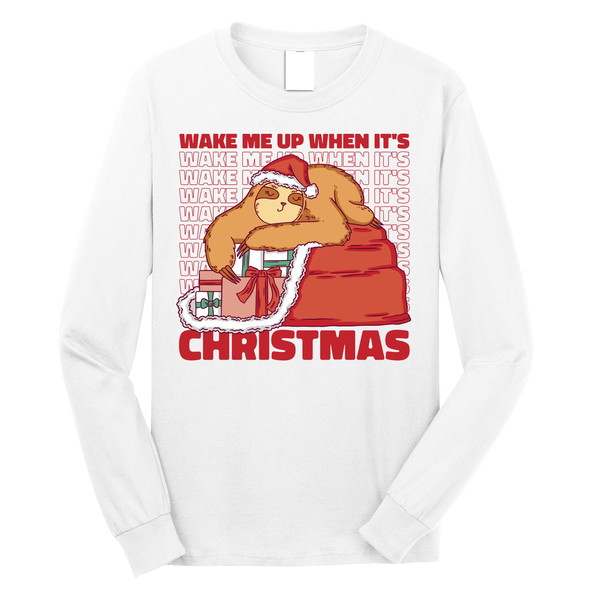 Wake Me Up When It's Christmas Sleeping Sloth Long Sleeve Shirt