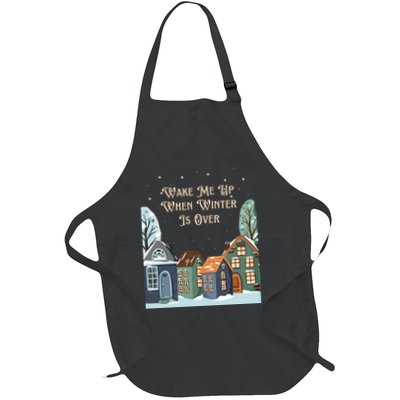 Wake Me Up When Winter Is Over Apron