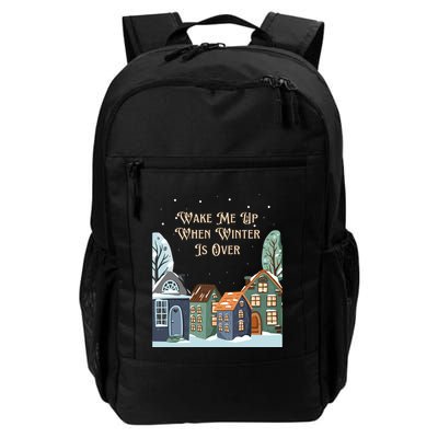 Wake Me Up When Winter Is Over Backpack