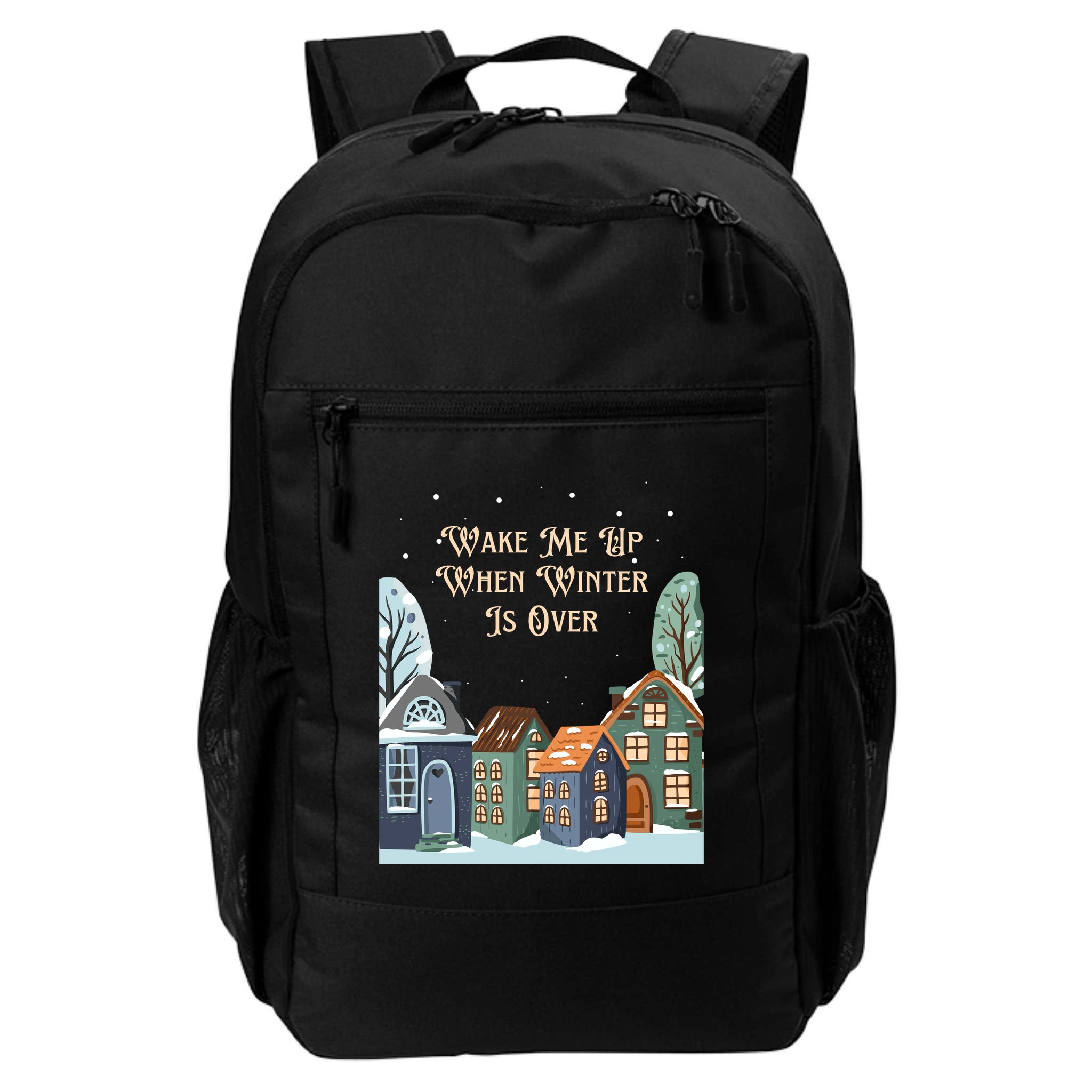 Wake Me Up When Winter Is Over Backpack