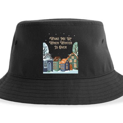 Wake Me Up When Winter Is Over Sustainable Bucket Hat