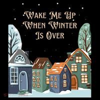 Wake Me Up When Winter Is Over Youth Performance Sprint T-Shirt
