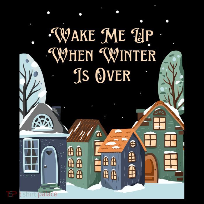 Wake Me Up When Winter Is Over Tank Top