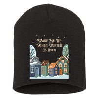 Wake Me Up When Winter Is Over Short Acrylic Beanie