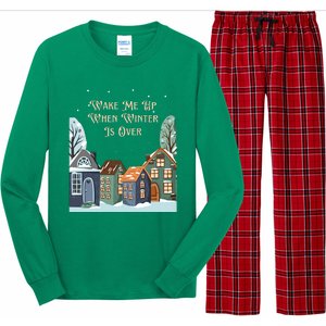 Wake Me Up When Winter Is Over Long Sleeve Pajama Set