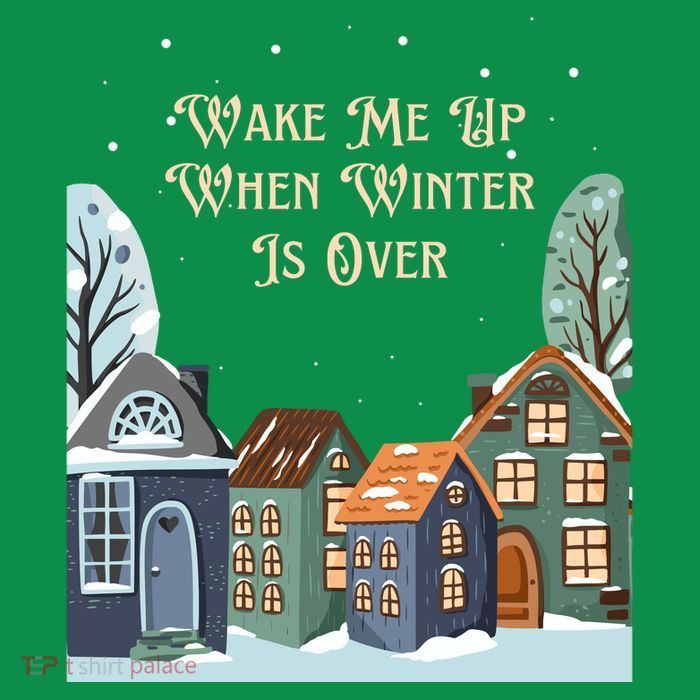 Wake Me Up When Winter Is Over Poster