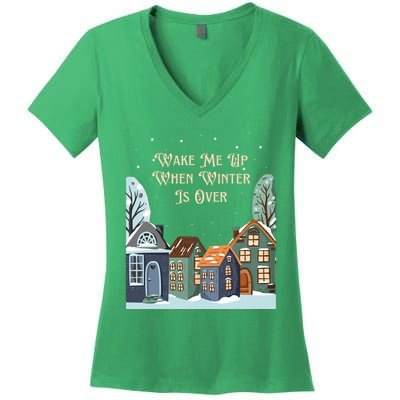 Wake Me Up When Winter Is Over Women's V-Neck T-Shirt