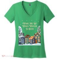Wake Me Up When Winter Is Over Women's V-Neck T-Shirt
