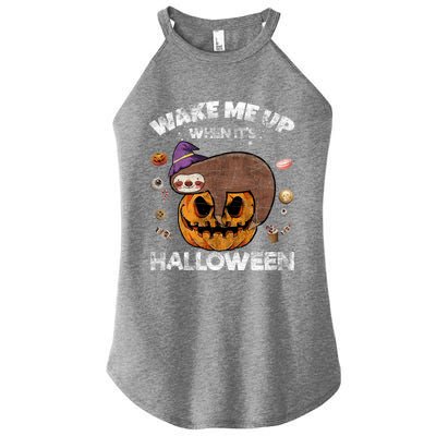 Wake Me Up When Its Halloween Sloth Halloween Graphic Gift Cute Gift Women's Perfect Tri Rocker Tank