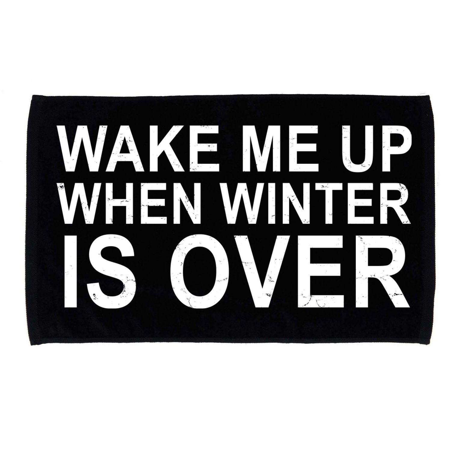 Wake Me Up When Winter Is Over Microfiber Hand Towel