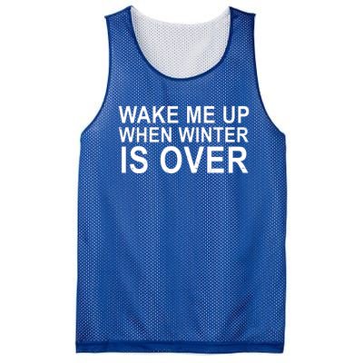 Wake Me Up When Winter Is Over Mesh Reversible Basketball Jersey Tank