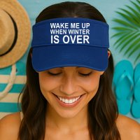 Wake Me Up When Winter Is Over Visor