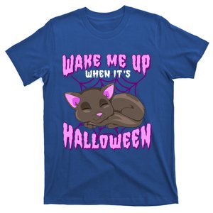 Wake Me Up When Its Halloween Black Cat Gift T-Shirt