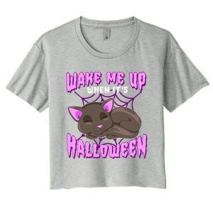 Wake Me Up When Its Halloween Black Cat Gift Women's Crop Top Tee