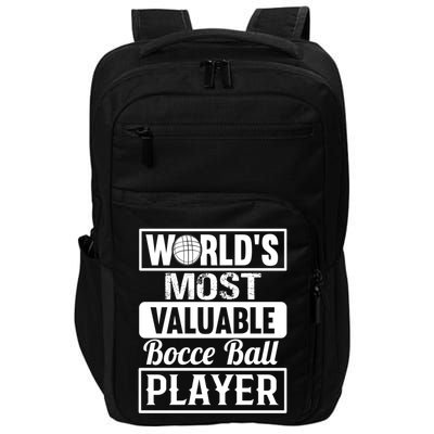 World Most Valuable Bocce Ball Player Bocce Ball Gift Impact Tech Backpack