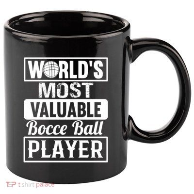 World Most Valuable Bocce Ball Player Bocce Ball Gift 11oz C Handle Ceramic Mug