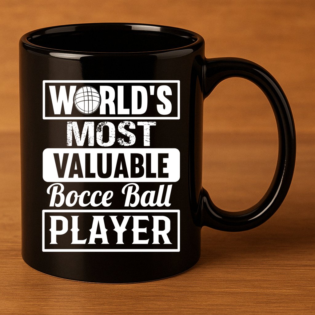 World Most Valuable Bocce Ball Player Bocce Ball Gift 11oz C Handle Ceramic Mug