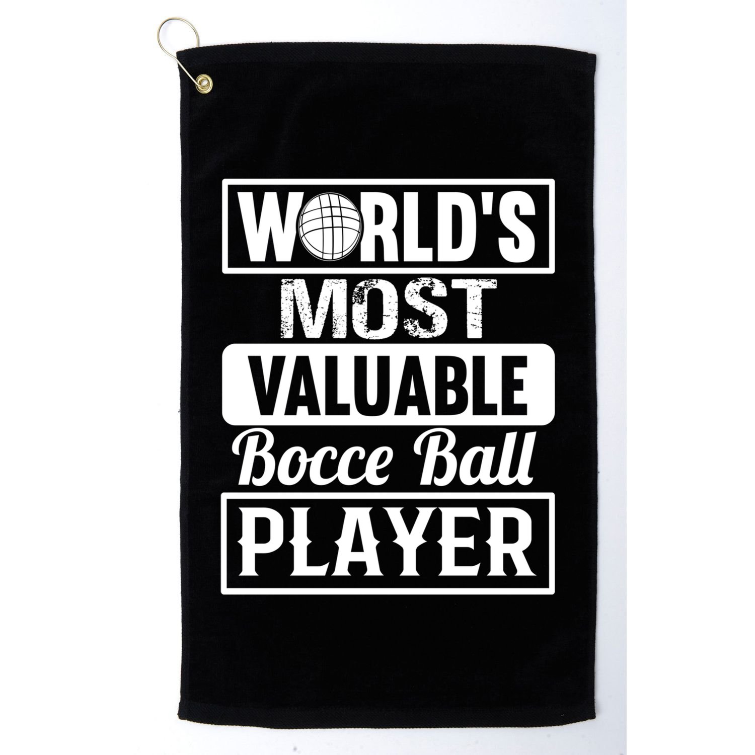 World Most Valuable Bocce Ball Player Bocce Ball Gift Golf Towel