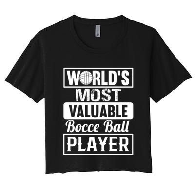 World Most Valuable Bocce Ball Player Bocce Ball Gift Crop Top