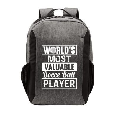 World Most Valuable Bocce Ball Player Bocce Ball Gift Vector Backpack
