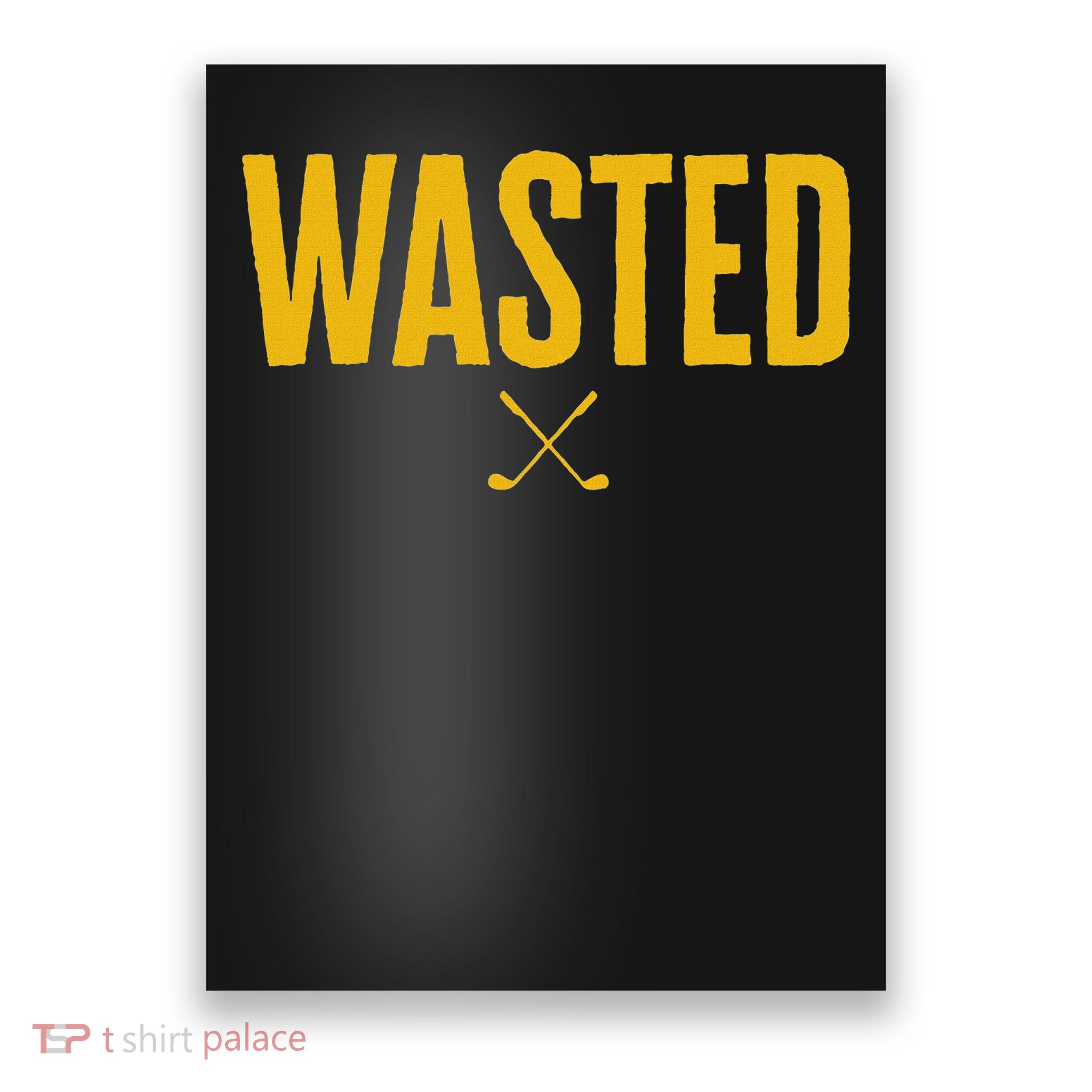 Waste Management Wasted Golf Poster