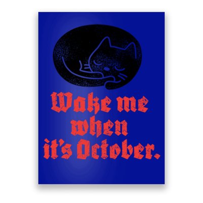 Wake Me When Its October Sleeping Black Cat Cute Gift Poster