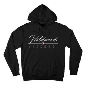 Wildwood Missouri Hoodie