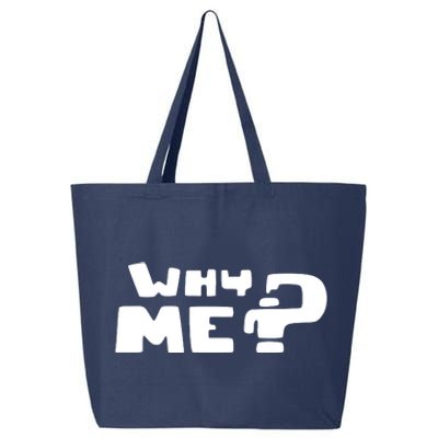 Why Me 25L Jumbo Tote