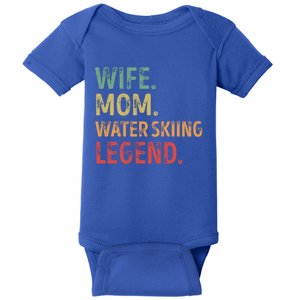 Wife Mom Water Skiing Legend Meaningful Gift Baby Bodysuit