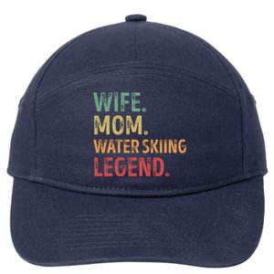 Wife Mom Water Skiing Legend Meaningful Gift 7-Panel Snapback Hat