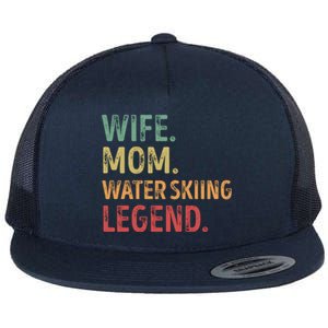 Wife Mom Water Skiing Legend Meaningful Gift Flat Bill Trucker Hat