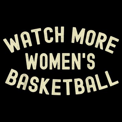 Watch More Women's Basketball T-Shirt