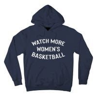 Watch More Women Basketball Tall Hoodie