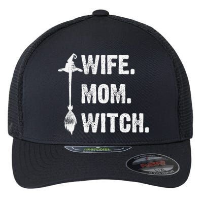 Wife Mom Witch Funny Halloween Funny Sarcasm Saying Flexfit Unipanel Trucker Cap