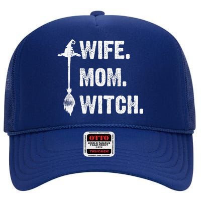 Wife Mom Witch Funny Halloween Funny Sarcasm Saying High Crown Mesh Back Trucker Hat