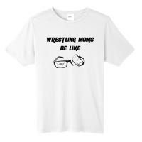 Wrestling Mom Tall Fusion ChromaSoft Performance T-Shirt