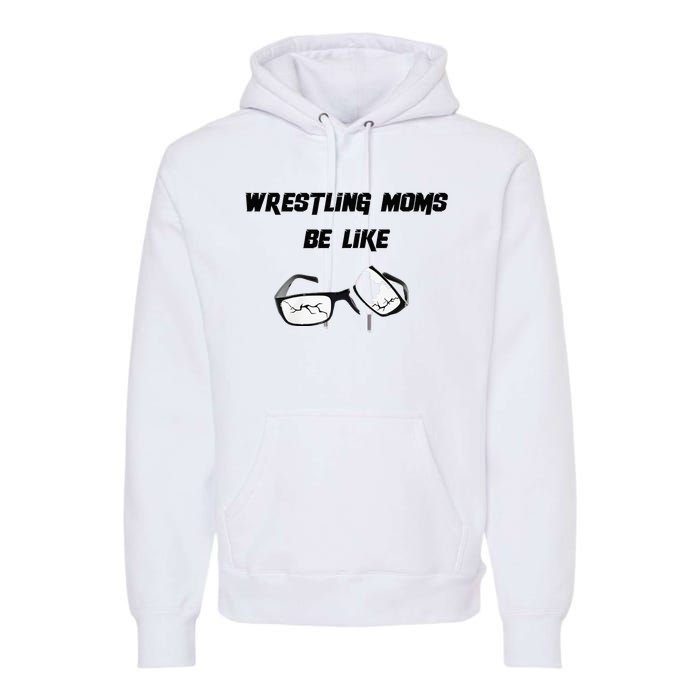 Wrestling Mom Premium Hoodie