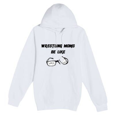 Wrestling Mom Premium Pullover Hoodie