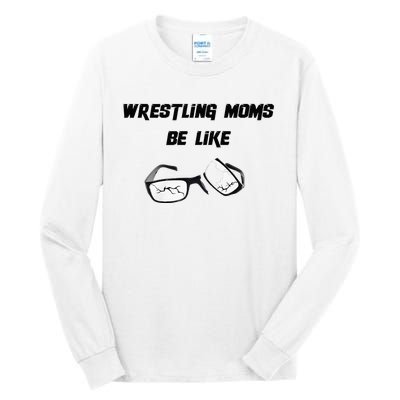 Wrestling Mom Tall Long Sleeve T-Shirt